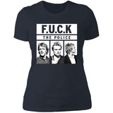 F.U.C.K The Police Ladies' T-Shirt