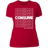 CONSUME Ladies' T-Shirt