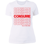 CONSUME Ladies'  T-Shirt (Red Logo)